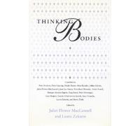 Juliet Flower MacCannell Thinking Bodies (Tascabile)
