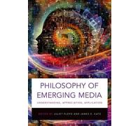 Juliet Floyd Philosophy of Emerging Media (Tascabile)