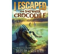 Juliet Fry Scott Peters I Escaped The Saltwater Crocodile (Tascabile) I Escaped