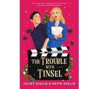 Juliet Giglio Keith Giglio The Trouble with Tinsel (Tascabile)