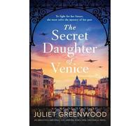 Juliet Greenwood The Secret Daughter of Venice (Tascabile)