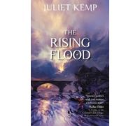 Juliet Kemp The Rising Flood (Tascabile) Marek series