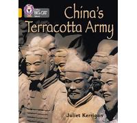 Juliet Kerrigan China’s Terracotta Army (Tascabile) Collins Big Cat