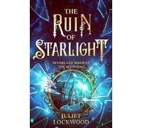 Juliet Lockwood The Ruin of Starlight (Tascabile) Legacy of Villains