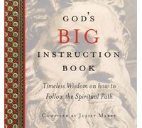 Juliet Mabey God's Big Instruction Book (Copertina rigida)