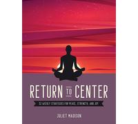 Juliet Madison Return to Center (Tascabile)