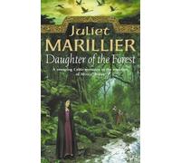 Juliet Marillier Daughter of the Forest (Tascabile) Sevenwaters Trilogy