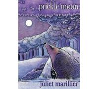 Juliet Marillier Prickle Moon (Copertina rigida)