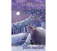 Juliet Marillier Prickle Moon (Tascabile)