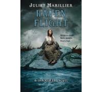 Juliet Marillier Raven Flight (Tascabile) Shadowfell