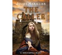 Juliet Marillier The Caller (Tascabile) Shadowfell