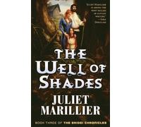 Juliet Marillier The Well of Shades (Tascabile)