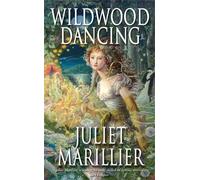 Juliet Marillier Wildwood Dancing (Tascabile)