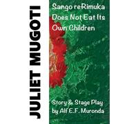 JULIET MUGOTI - Sango reRimuka