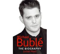 Juliet Peel Michael Buble (Tascabile)