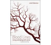 Juliet Robertson Blood Lines (Tascabile)