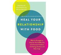 Juliet Rosewall Amy Chisholm Maureen Moe Heal Your Relationship with (Tascabile)
