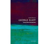 Juliette Atkinson George Eliot (Tascabile) Very Short Introductions