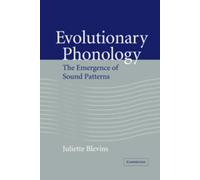 Juliette Blevins Evolutionary Phonology (Tascabile)