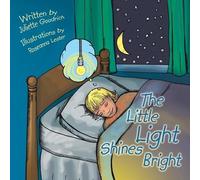 Juliette Goodrich The Little Light Shines Bright (Tascabile)