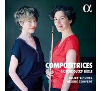 Juliette Hurel Juliette Hurel/Hélène Couvert: Compositrices À L'aube Du XXe (CD)