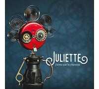 Juliette - J'Aime Pas La Chanson La Preuve