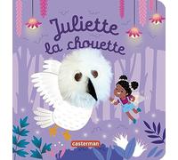 Juliette la chouette: Livre marionnette pour bébé - dès 3 mois