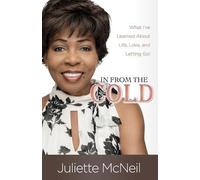 Juliette McNeil In From the Cold (Tascabile)