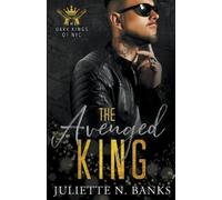Juliette N Banks The Avenged King (Tascabile) Dark Kings of NYC