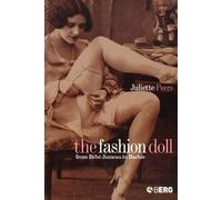 Juliette Peers The Fashion Doll (Tascabile)