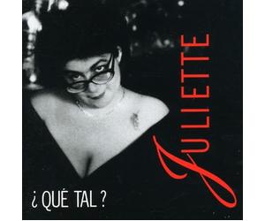 Juliette - Que Tal ?