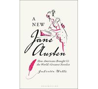 Juliette Wells A New Jane Austen (Tascabile)