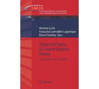 Julio Antonio Loría Perez Advanced Topics in Control Systems Theory (Tascabile)