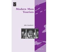 Julio Aramberri Modern Mass Tourism (Copertina rigida)