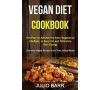 Julio Barr Vegan Diet Cookbook (Tascabile)