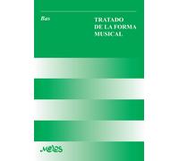 Julio Bas Tratado de la forma musical (Tascabile)