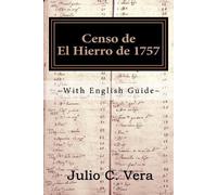 Julio C Vera Censo de El Hierro de 1757 (Tascabile)