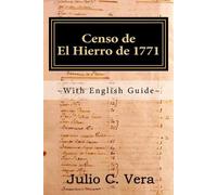 Julio C Vera Censo de El Hierro de 1771 (Tascabile)