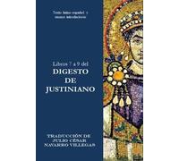 Julio César Navarro Villegs Libros 7 a 9 del Digesto de Justiniano (Tascabile)