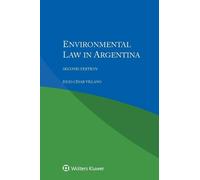Julio Cesar Villano Environmental Law in Argentina (Tascabile)