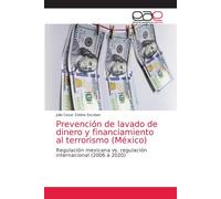 Julio Cesar Zet Prevención de lavado de dinero y financiamiento al t (Tascabile)