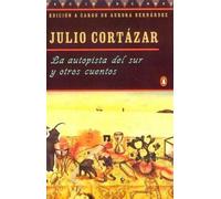 Julio Cortázar Cuentos Stories (Spanish Edition) (Tascabile)