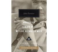 Julio Cortázar Hopscotch and Blow-Up (Copertina rigida)