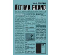 Julio Cortazar Último Round (Tascabile)