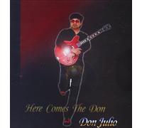Julio, Don - Here Comes The Don