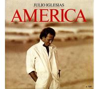 Julio Iglesias - America (1986) / Vinyl single [Vinyl-Single 7'']