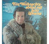 Julio Iglesias , - Ein Weihnachtsabend Mit Julio Iglesias - CBS - CBS 83237