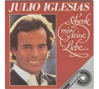 Julio Iglesias - Schenk Mir Deine Liebe