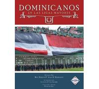 Julio M. Rodriguez Jorge Iber Cosme Vivanco Rory Co Dominicanos en l (Tascabile)