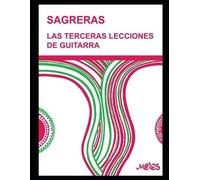 Julio Sagreras Las terceras lecciones de guitarra (Tascabile)
